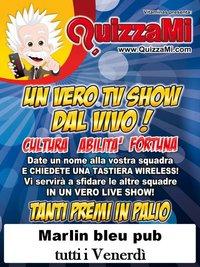  QUIZZAMI al MARLIN BLEU PUB - Matera