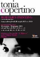 Border's Painting Mostra storica di Tonia Copertino - Matera