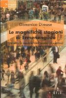 LE MAGNIFICHE STAGIONI DI ERMENENGILDO - Matera