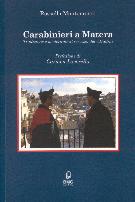 Carabinieri a Matera. Tradizione e modernit al servizio dei cittadini - Matera