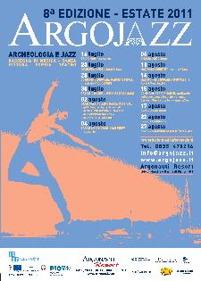 Argojazz 2011 - dal 16 luglio al 27 agosto 2011 - Matera