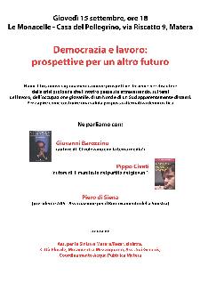 Democrazia e lavoro: prospettive per un altro futuro - 15 settembre 2011 - Matera