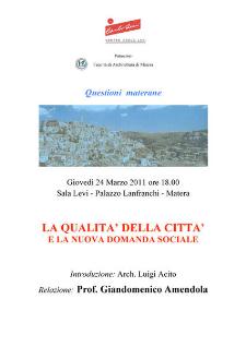 Questioni materane - La qualit della citt e la nuova domanda sociale - 24 marzo 2011 - Matera