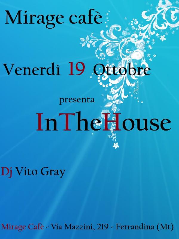 InTheHouse - 19 ottobre 2012