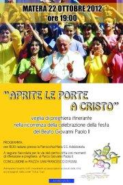 "Aprite le porte a Cristo" - 22 ottobre 2012 - Matera