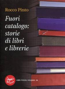 Fuori catalogo: storie di libri e librerie - Matera