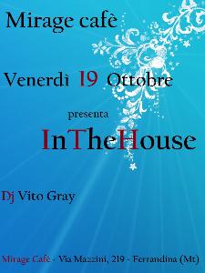 InTheHouse - 19 ottobre 2012 - Matera