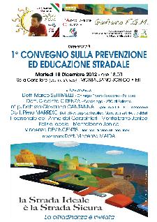 I CONVEGNO SULLA PREVENZIONE ED EDUCAZIONE STRADALE - 18 dicembre 2012 - Matera