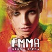 Saro' libera - Emma Marrone - Matera