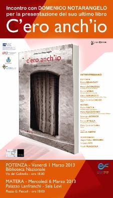 C'ero anch'io - 6 marzo 2013 - Matera