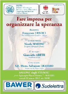 Fare Impresa per Organizzare la Speranza - 22 marzo 2013 - Matera