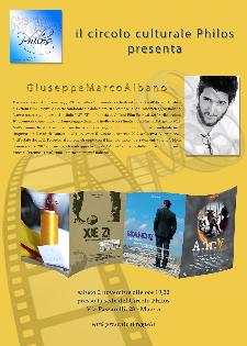 I cortometraggi del regista Giuseppe Marco Albano - 2 novembre 2013 - Matera