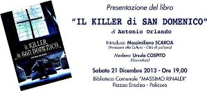 Il Killer di San Domenico - 21 dicembre 2013 - Matera