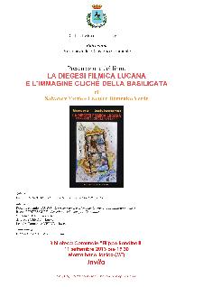 La diegesi filmica lucana e limmagine clich della Basilicata - 11 settembre 2013 - Matera