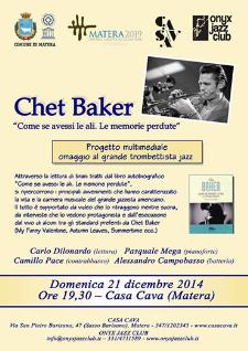 Chet Baker - Gezziamoci 2014  - Matera