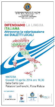 Difendiamo la lingua italiana attraverso la valorizzazione dei dialetti locali - 10 aprile 2014 - Matera