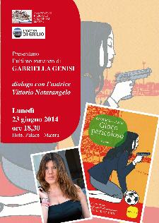 Gioco pericoloso di Gabriella Gensi - 23 Giugno 2014 - Matera