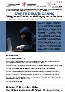 L'Arte dell'inganno : Viaggio nell'universo dell'Ingegneria Sociale - 15 Novembre 2014 - Matera