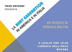 La Beat Generation in America e Italia - 9 luglio 2014 - Matera
