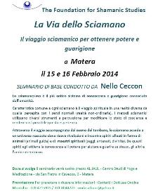 La Via dello Sciamano - 15 Febbraio 2014 - Matera