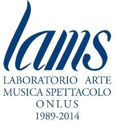 Lams- Laboratorio Arte Musica e Spettacolo  - Matera