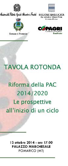 Riforma Della Pac 2014/20 Le Prospettive All'Inizio Di Un Ciclo - 13 Ottobre 2014 - Matera