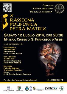 X Rassegna Polifonica "Petra Matrix" - 12 Luglio 2014 - Matera