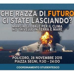 "Che Razza di futuro ci state lasciando" - 28 Novembre 2015 - Matera