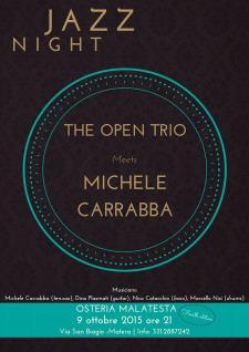 Concerti d'Osteria: Open trio & Michele Carrabba - Matera