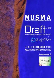 DRAFT 02. Performing Videoart & Music - Matera