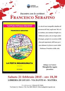 La Festa Insaguinata - 21 Febbraio 2015  - Matera