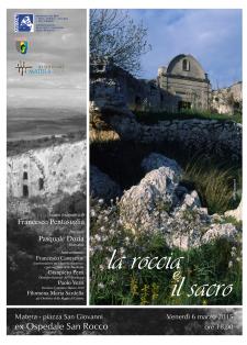 La Roccia e il Sacro  - Matera