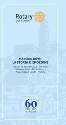 Matera: dove la storia  emozione - 21 Febbraio 2015 - Matera