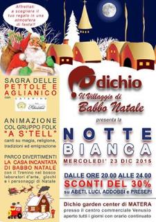 Notte Bianca al Villaggio di Babbo Natale - 23 Dicembre 2015 - Matera