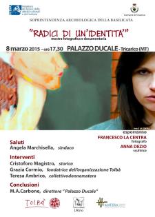 Radici di unIdentit - 8 Marzo 2015 - Matera