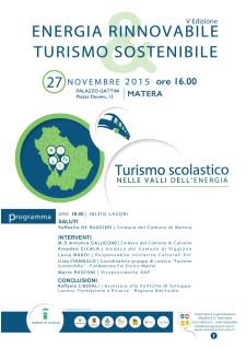 Turismo scolastico: Turismo Scolastico nelle Valli dellEnergia - 27 Novembre 2015 - Matera