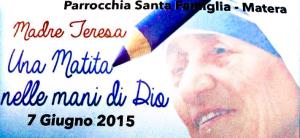 Una matita nelle mani di Dio - Musical Madre Teresa - 7 Giugno 2015 - Matera