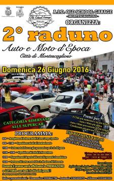 2 Raduno Auto e Moto d'Epoca - 26 Giugno 2016 - Matera