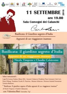 Basilicata: il Giardino segreto dItalia. Appunti di un viaggiatore inatteso - 11 settembre 2016 - Matera