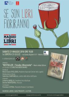 BESTSELLER  lincubo riNcorrente - 21 Maggio 2016 - Matera