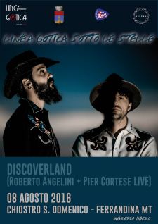 Discoverland - 8 Agosto 2016 - Matera