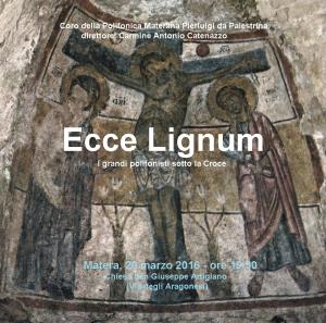 Ecce Lignum - Matera