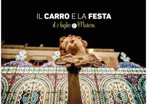 Il Carro e la Festa - 28 Giugno 2016 - Matera