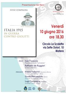 Italia 1915. In guerra contro Giolitti - 10 Giugno 2016 - Matera