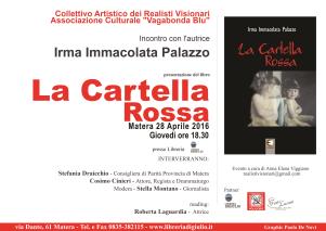 La cartella rossa - 28 Aprile 2016 - Matera