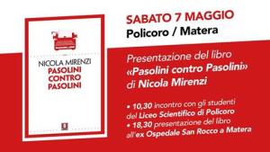Pasolini contro Pasolini / Matera - 7 Maggio 2016 - Matera