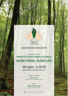 Slow Food,Slow Life - Matera