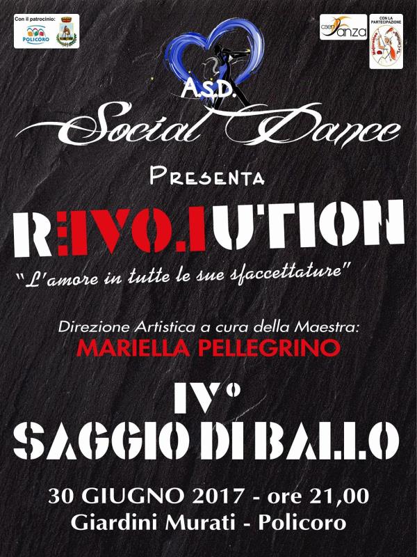 Saggio di danza “Revolution” - 30 Giugno 2017