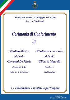Cerimonia di conferimento di cittadino illustre al Prof. Giovanni De Maria e di cittadinanza onoraria al Prof. Gilberto Marselli  - Matera